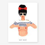 "Hey Sexy" Poster Product vendor